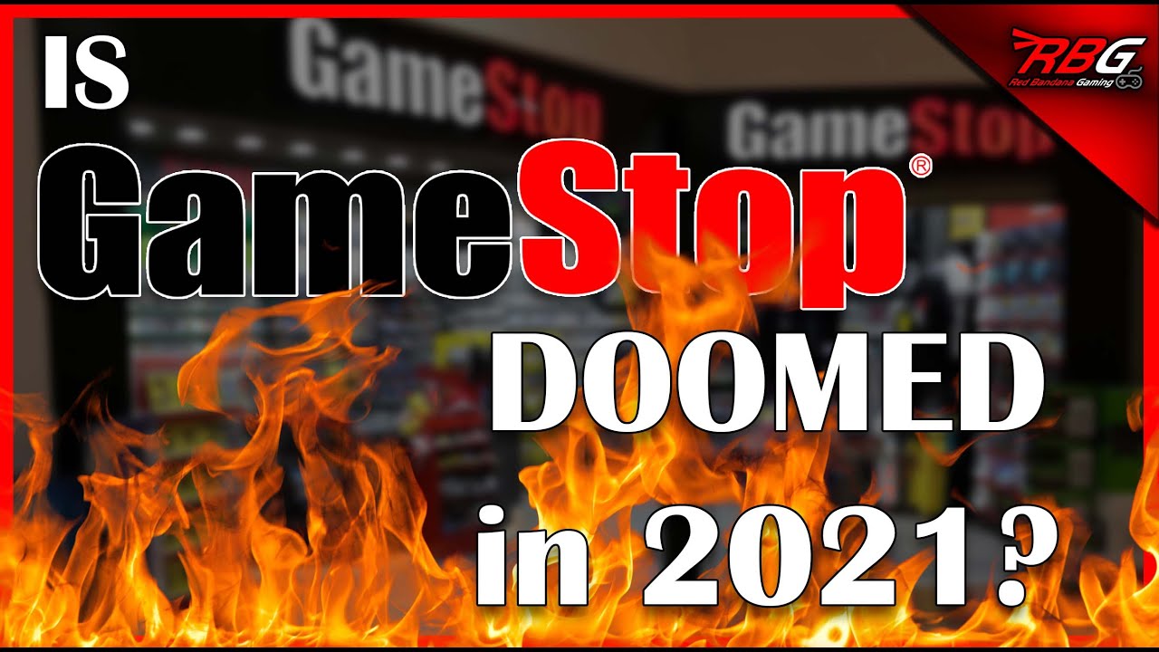 Is 2021 the END for GameStop? - Red Bandana Gaming