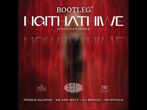 Ngithathiwe Bootleg