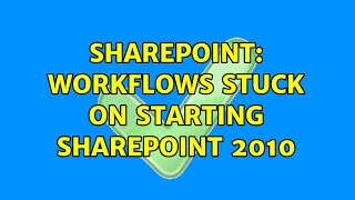 Sharepoint: Workflows stuck on starting Sharepoint 2010 (2 Solutions!!)