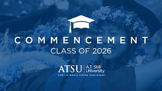 ATSU-SOMA Commencement, Class of 2026