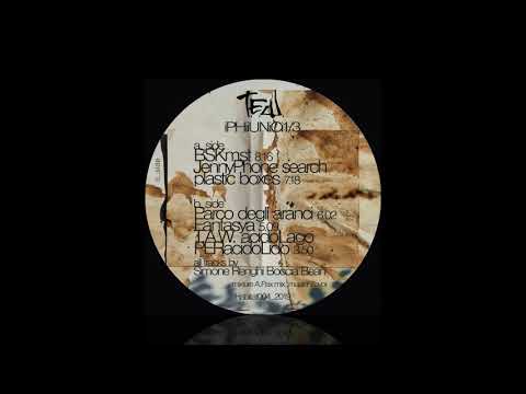 T.E.W. — T.E.W. - iPHiiUNiCi 1/3 - Fantasya - Habitat 004