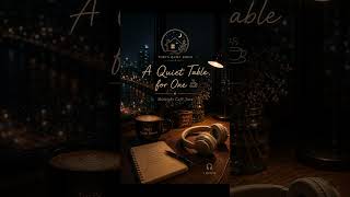 [playlist] A Quiet Table for One ☕🌙 #힐링음악 #shorts #새벽카페 #재즈피아노 #카페음악#midnightjazz #healingmusic