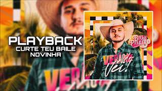 Playback Curte Teu Baile Novinha - Biu Do Piseiro