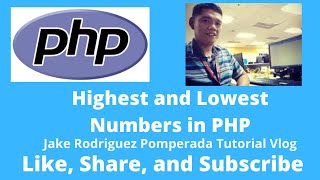 Highest and Lowest Numbers in PHP