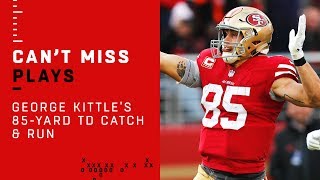 Kittle Continues His Crazy Game w/ 85-Yard TD Catch & Run!!!
