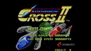 VGMロボット深谷店【サンダークロスⅡ(Thunder Cross II)】レトロゲーム配信