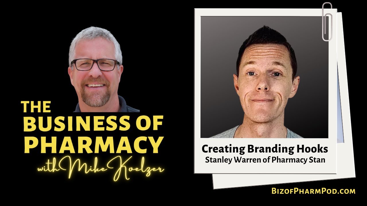 Creating Branding Hooks Stanley Warren of Pharmacy Stan YouTube