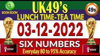 Uk49s Lunchtime Teatime Lotto Prediction 3/12/2022 UK49s Today Prediction Bonus ball Double Singles