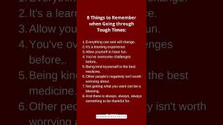 8 things to remember when going through tough times #shorts