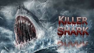 HORROR. STRANDED AT SEA… AND HUNTED BY A GIANT MUTANT SHARK! KILLER SHARK