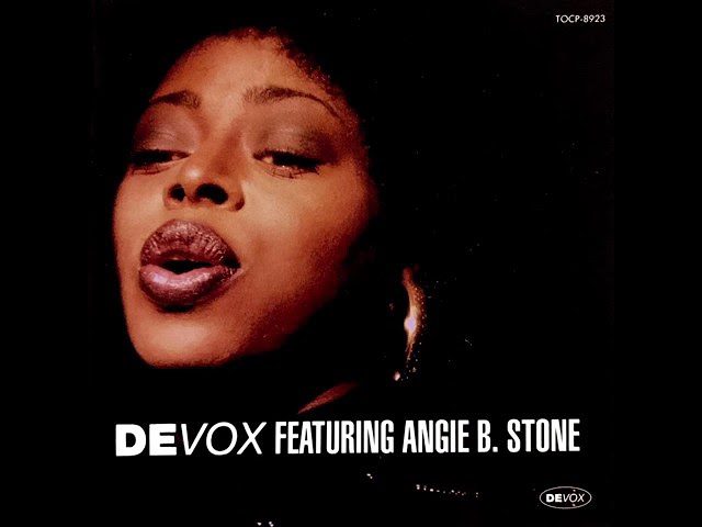 洋楽 Devox Angie B.Stone Devox Featuring Angie B. Stone – Devox Featuring Angie B