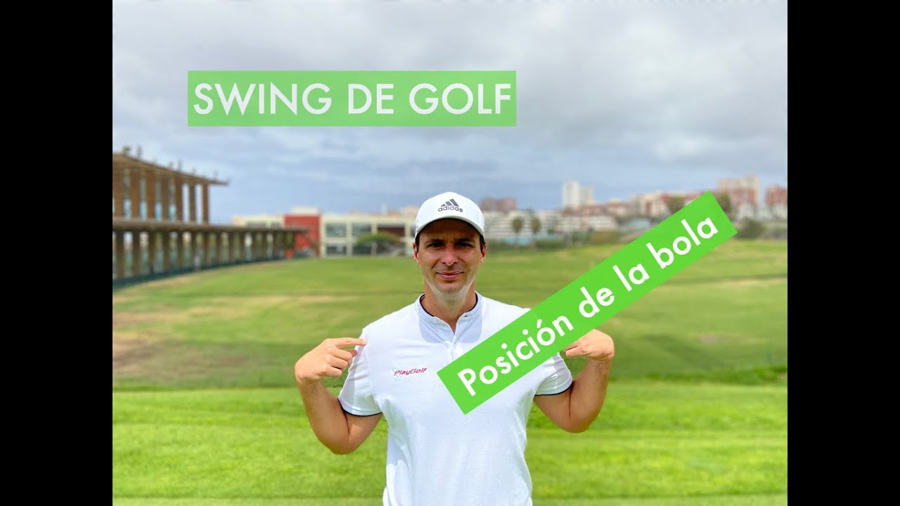 ⛳️ POSICIÓN DE LA BOLA en el SWING DE GOLF 🎯 Muy Fácil