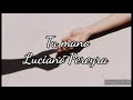 Tu mano Luciano Pereyra (lyrics)