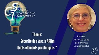 CSI 182: Annette Lexa & Louis Fouché : Science Réglementaire et Vaccins ARN