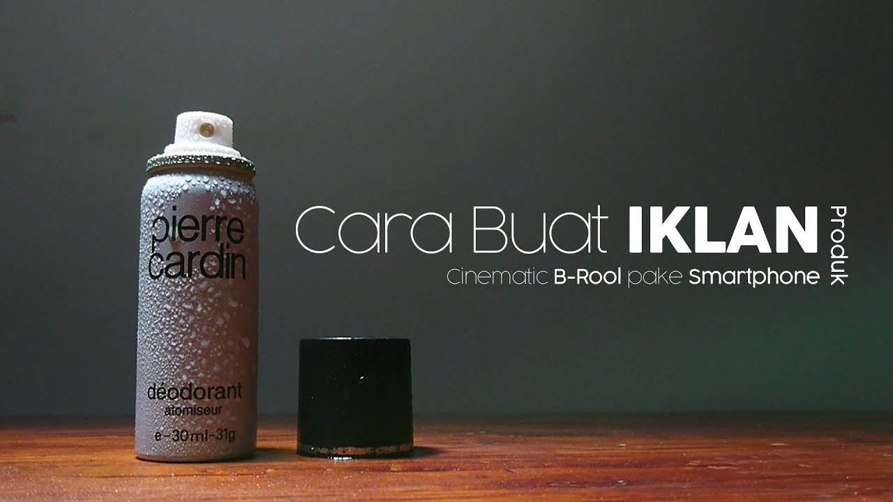 Cara Buat IKLAN PRODUK menggunakan Hp (BTS,Cinematic, B-Rool)