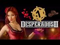 Desperados 3 прохождение на русском - #1
