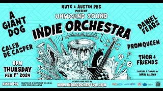 Unwound Sound Indie Orchestra 2024