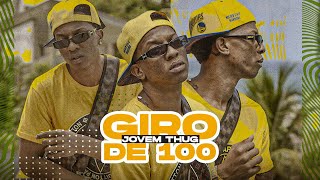 Jovem Thug - Giro de 100 (DJ Di Marques)