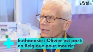 Euthanasie : quitter la France pour mourir en Belgique - Le Mag de la Santé