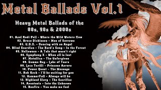 Metal Ballads│Heavy Metal Ballads of the ‘80s, ‘90s & 2000s - Vol.1│Heavy Metal Ballads│Heavy Metal