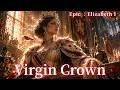 【Epic Ballad】「Virgin Crown」エリザベス1世|鎮魂叙事詩