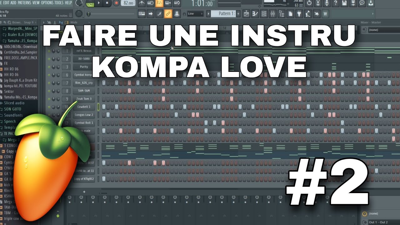 Faire Une Instrumentale Kompa zouk Love Sur Fl Studio | Tuto Beat Kompa ...