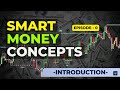 Smart money concepts full course  introduction to smc  learn to trade like banks  episode  0