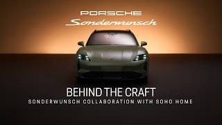Behind the craft | Sonderwunsch collaboration with Soho Home​