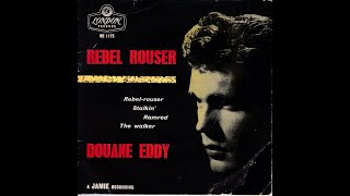 Video thumbnail of "DUANE EDDY Rebel rouser"
