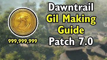 FF14 Dawntrail Gil Making Guide (Combat & Gathering & Crafting)