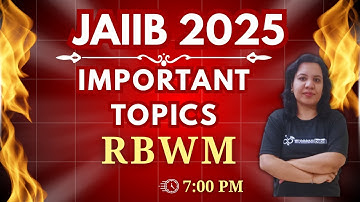 JAIIB November 2025 | RBWM Important Topics | Ambitious Baba
