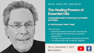 The Healing Power of Essential Oils