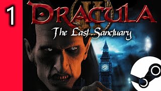 Lets Play - Dracula 2: The Last Sanctuary (Steam Version) - Part 1 - Carfax House: The 1st Attempt