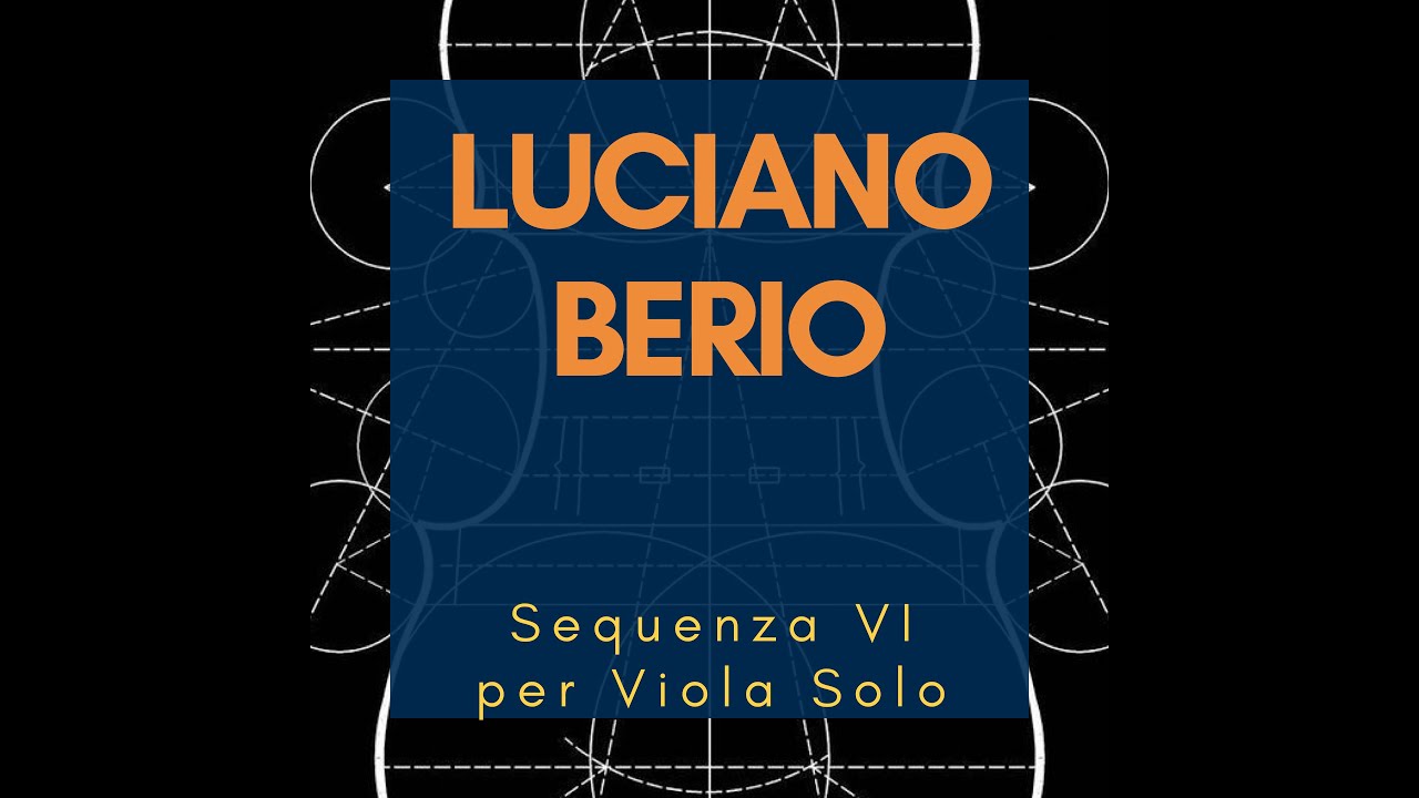 Luciano BERIO: SEQUENZA VI, per Viola Sola  |  *Sheet Music  |   [ 