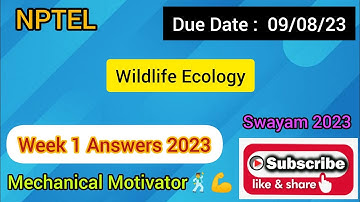 Wildlife Ecology | Week 1 Quiz | Assignment 1 Solution | NPTEL | SWAYAM 2023