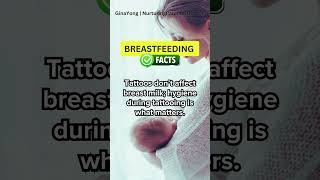 Breastfeeding Myths | Breastfeeding mothers can’t get tattoos Can You Get A Tattoo While Breastfeeding