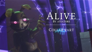 [FNAF/SFM] Alive by Aviators - Collab part for MrNobodySFM