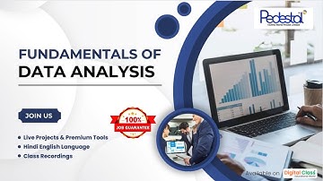 Fundamentals of Data Analysis Course Provided By Pedestal Techno World