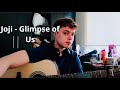 Joji - Glimpse of Us (cover)