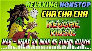 NEW BEST REGGAE MUSIC MIX 2023  CHA CHA DISCO ON THE ROAD 2022  REGGAE NONSTOP COMPILATION #15
