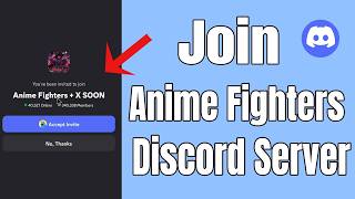 How to Join Discord Server Anime Fighters