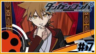 【ダンガンロンパ】チャプター３「学級裁判」開廷。犯人は未だ見えず。＃７【ネタバレあり / にじさんじ / 伏見ガク】