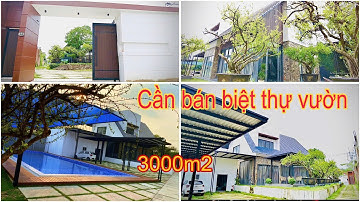 cần bán biệt thự vườn - nhà mới đẹp - có hồ cá koi - hồ bơi tặng hết cây cảnh - nội thất