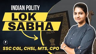 Lok Sabha | Council of State | Indian Polity @ParchamClasses