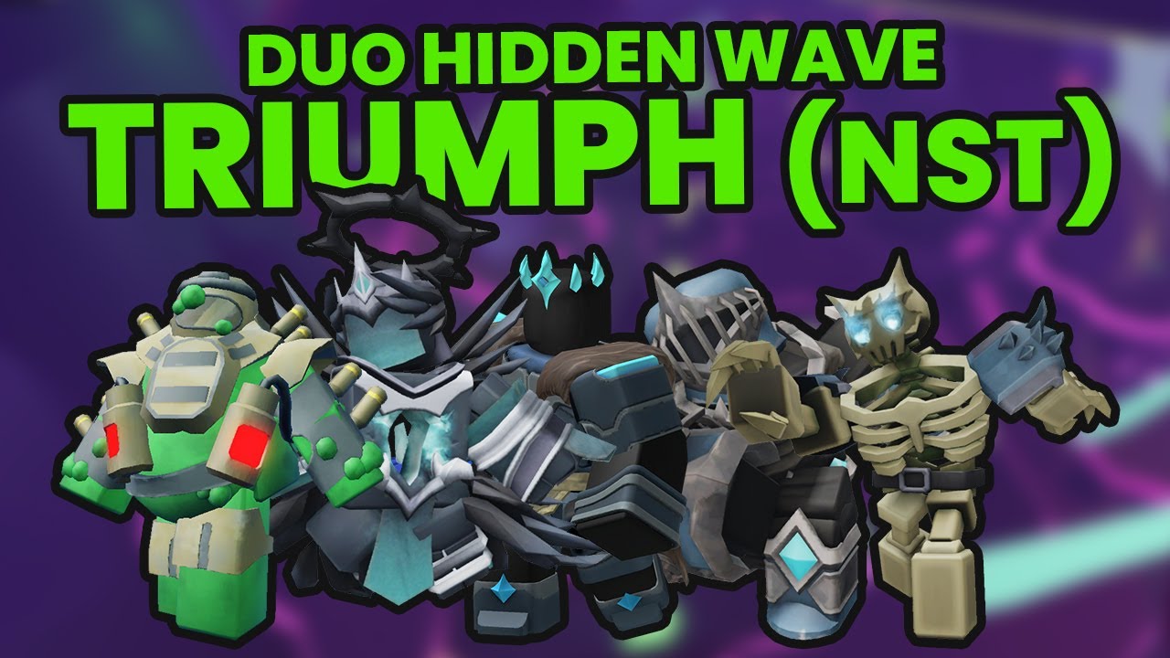 Hidden Wave Duo Hidden Wave NO SPECIAL TOWERS TRIUMPH (Tower Defense Simulator ...