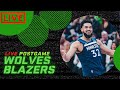 🔴 LIVE | JAKE LAYMAN MVP CHANTS | Minnesota Timberwolves vs Portland Trailblazers