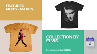 Collection By Elvis Featured Men's Fashion