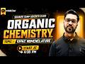 🔥 Summer Camp Special Class | L-7 | Organic Chemistry : IUPAC Nomenclature by Ashish Sir