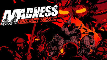 Madness Project Nexus: PART 1 - Power Play (PC Gameplay No Commentary #1)