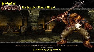 Leveling like it was 2009 EP: 23 - Hiding In Plain Sight (Titan Flagging Part 1)
